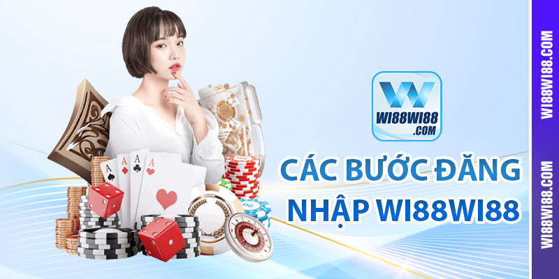 Các bước đăng nhập Wi88wi88 trên app đơn giản