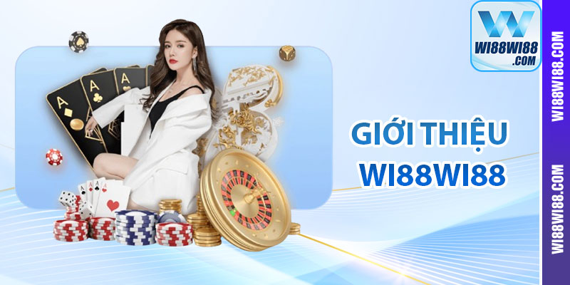 Giới Thiệu wi88wi88