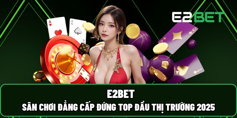 Điền đầy đủ thông tin đăng ký E2bet